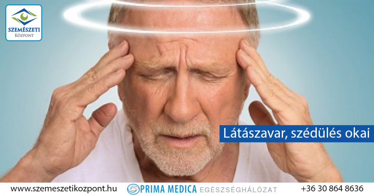 szédülés látászavar orvos válaszol)
